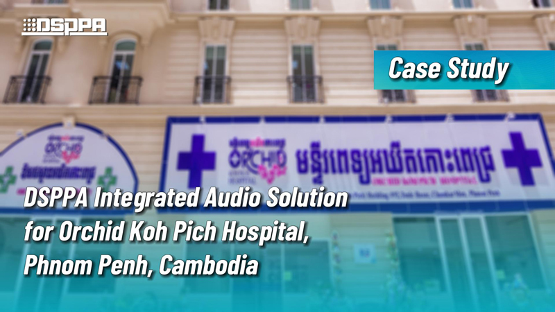 Integrated-Audio-Solution-for-Orchid-Koh-Pich-Hospital,-Cambodia-13.jpg